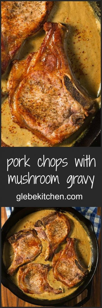 pork chops with mushroom cream sauce - glebe kitchen