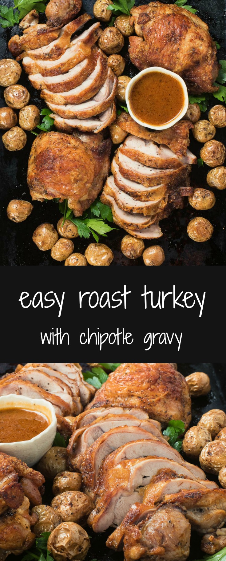 Roast turkey thighs with chipotle gravy is a great weeknight meal.