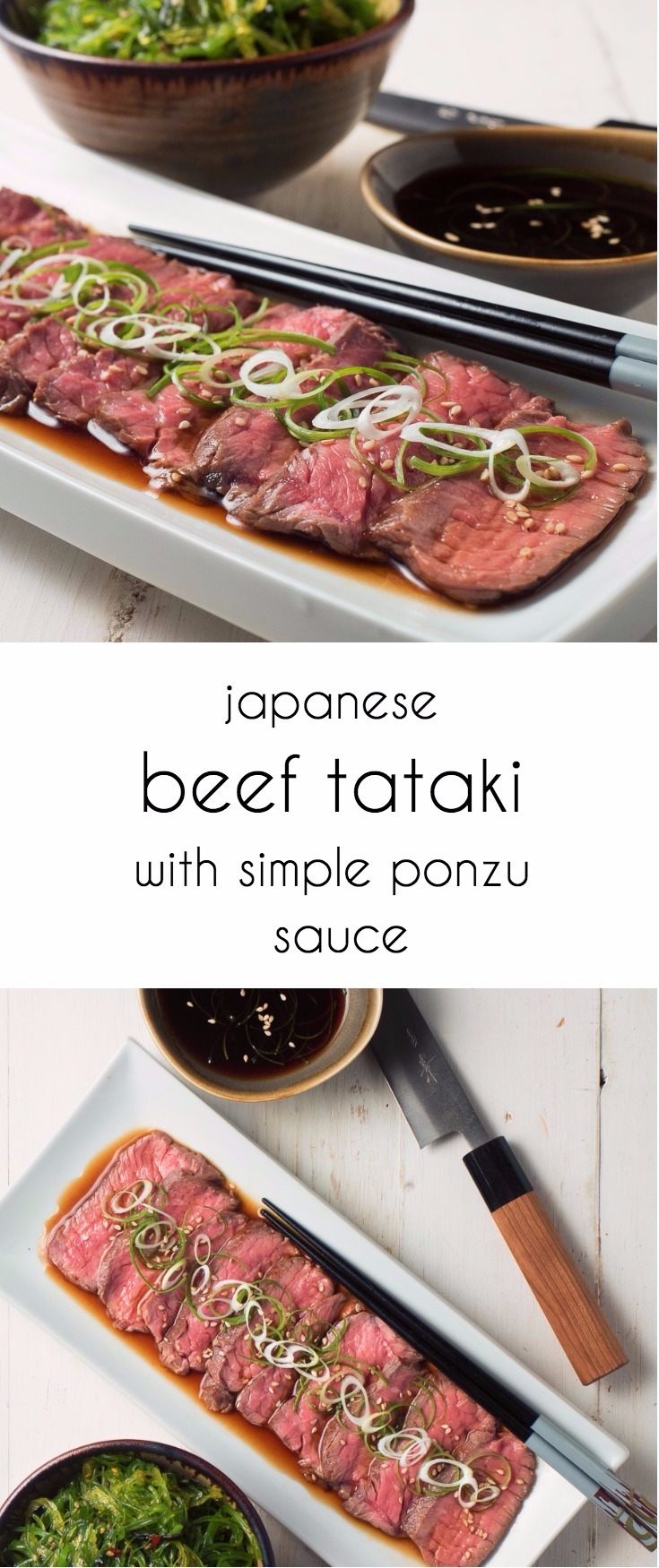 Japanese beef tataki with simple ponzu dipping sauce. Perfect every time.