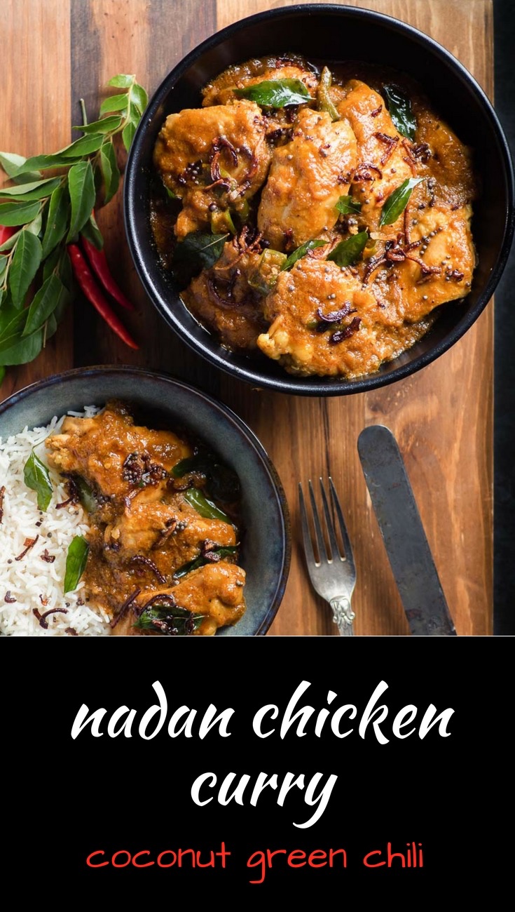Nadan chicken curry or nadan kohzi is an Indian curry with big coconut, spice and green chili flavours.