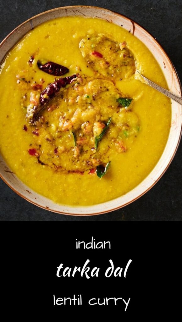 Creamy Indian tarka dal is a delicious Indian lentil curry.